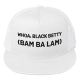 Whoa, Black Betty