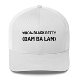 Whoa, Black Betty