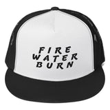 Fire Water Burn